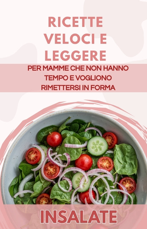 RICETTE VELOCI- INSALATE